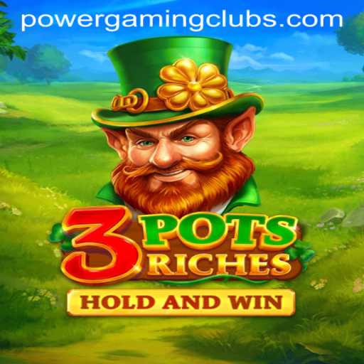 Exploring 3potsRiches at POWERGAMING Casino