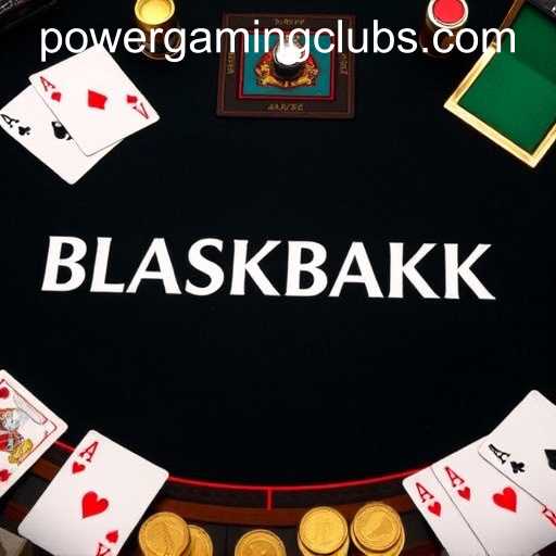 The Thrilling World of Blackjack at POWERGAMING Casino