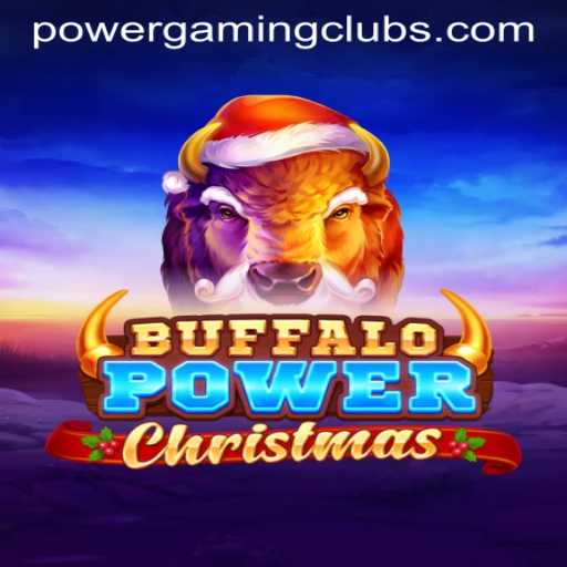 Experience the Thrill of BuffaloPowerChristmas at POWERGAMING Casino