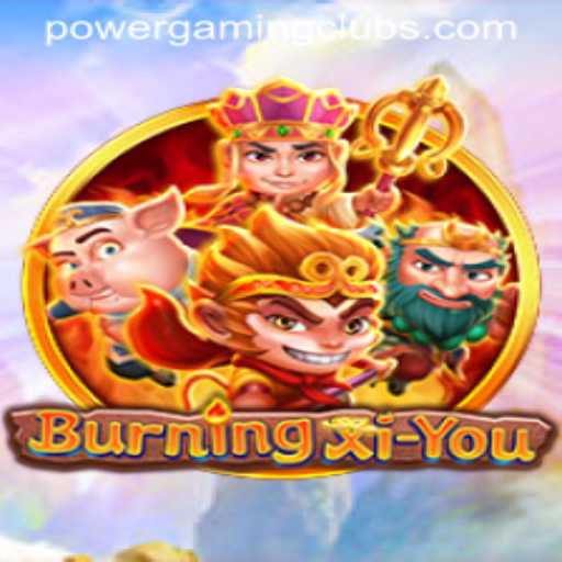 Exploring the Excitement of BurningXiYou in POWERGAMING Casino