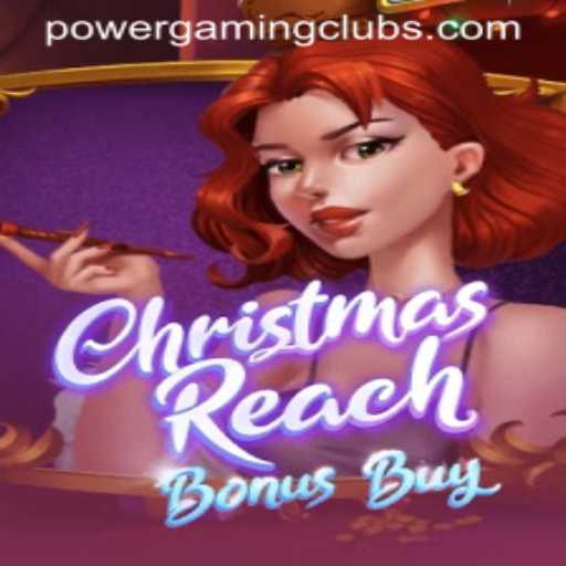 ChristmasReachBonusBuy: A Festive Excursion into POWERGAMING Casino