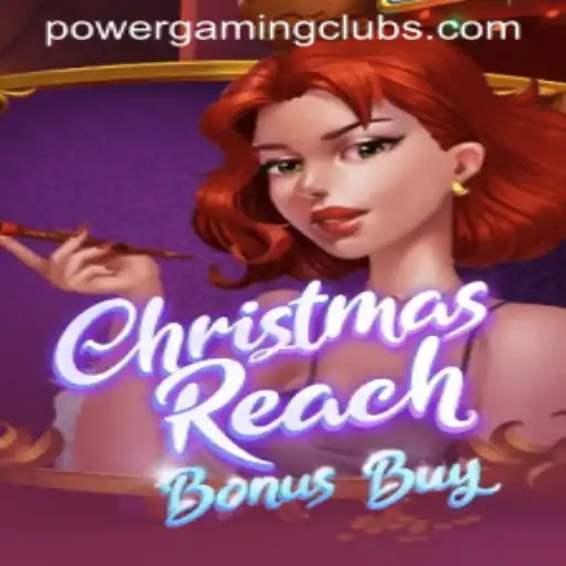 ChristmasReachBonusBuy: A Festive Excursion into POWERGAMING Casino