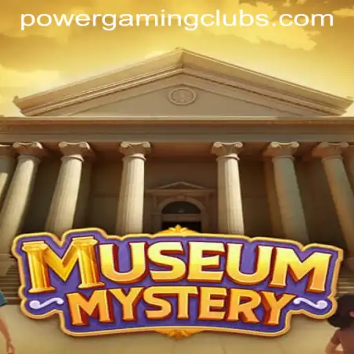 MuseumMystery: Unveiling Secrets at POWERGAMING Casino