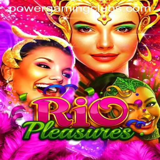 Exploring RioPleasures: The Latest Sensation in POWERGAMING Casino