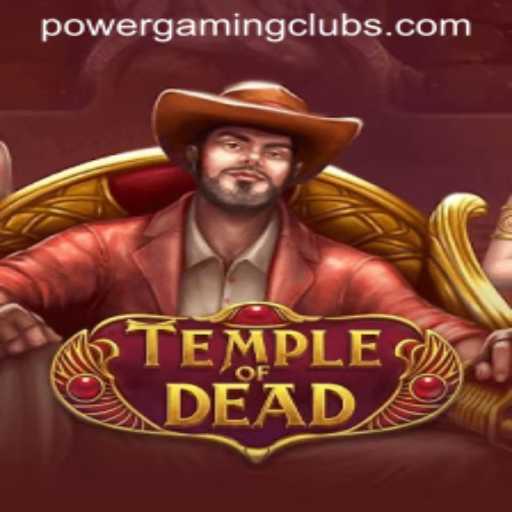 Explore the Thrills of TempleofDead at POWERGAMING Casino