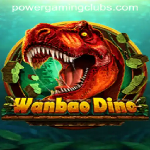 Discover the Thrilling World of WanBaoDino at POWERGAMING Casino