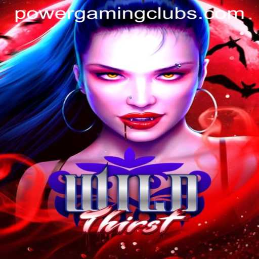 Embark on a Thrilling Adventure with WildThirst at POWERGAMING Casino